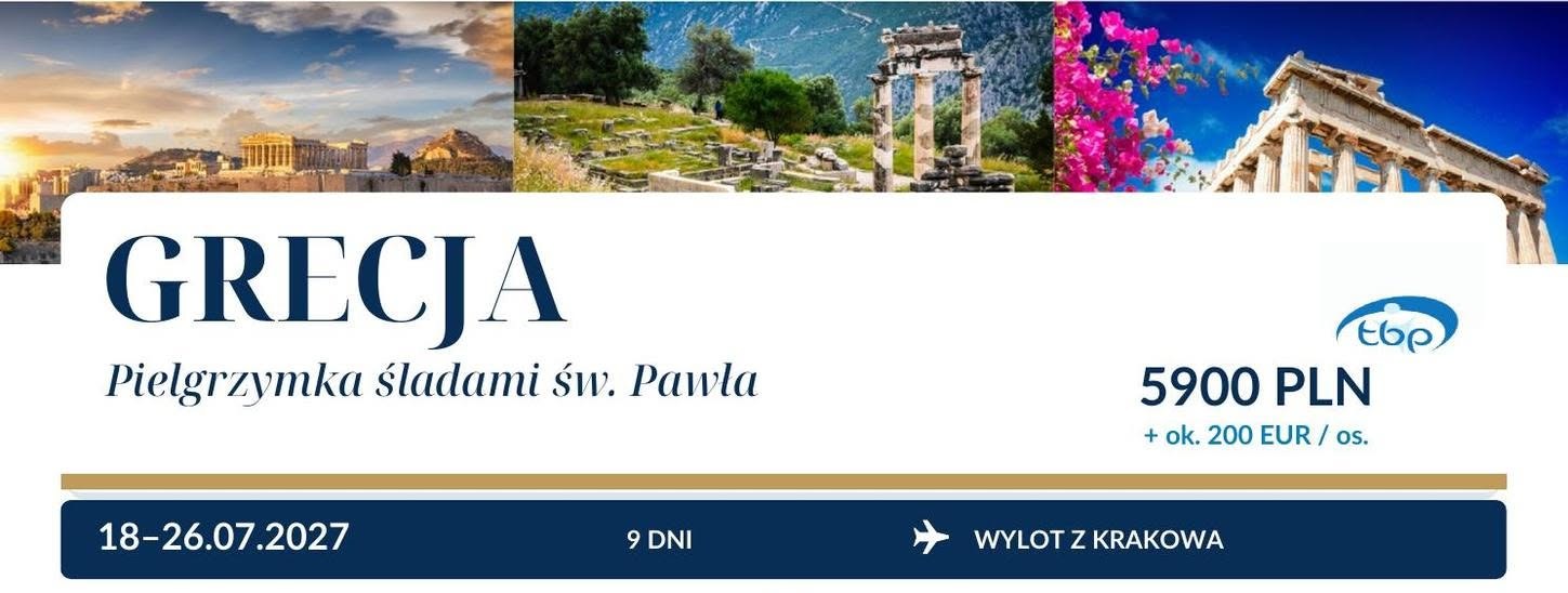 Pielgrzymka do Grecji śladami św. Pawła, 18–26.07.2027